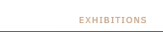 Exhibitions view
